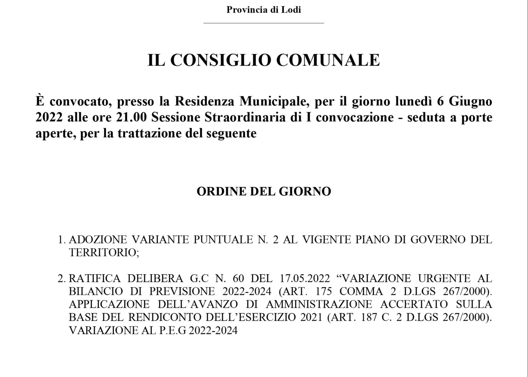 CONVOCAZIONE CONSIGLIO COMUNALE - LUNEDI' 6 GIUGNO ORE 21:00