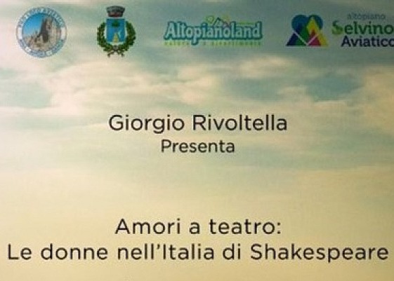 Amori a teatro: le donne nell'Italia di Shakespeare (16/08/2022)