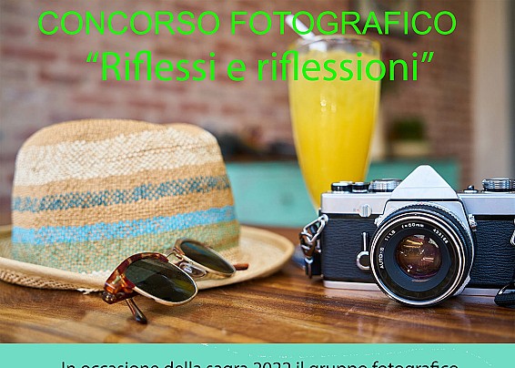 CONCORSO FOTOGRAFICO - RIFLESSI E RIFLESSIONI