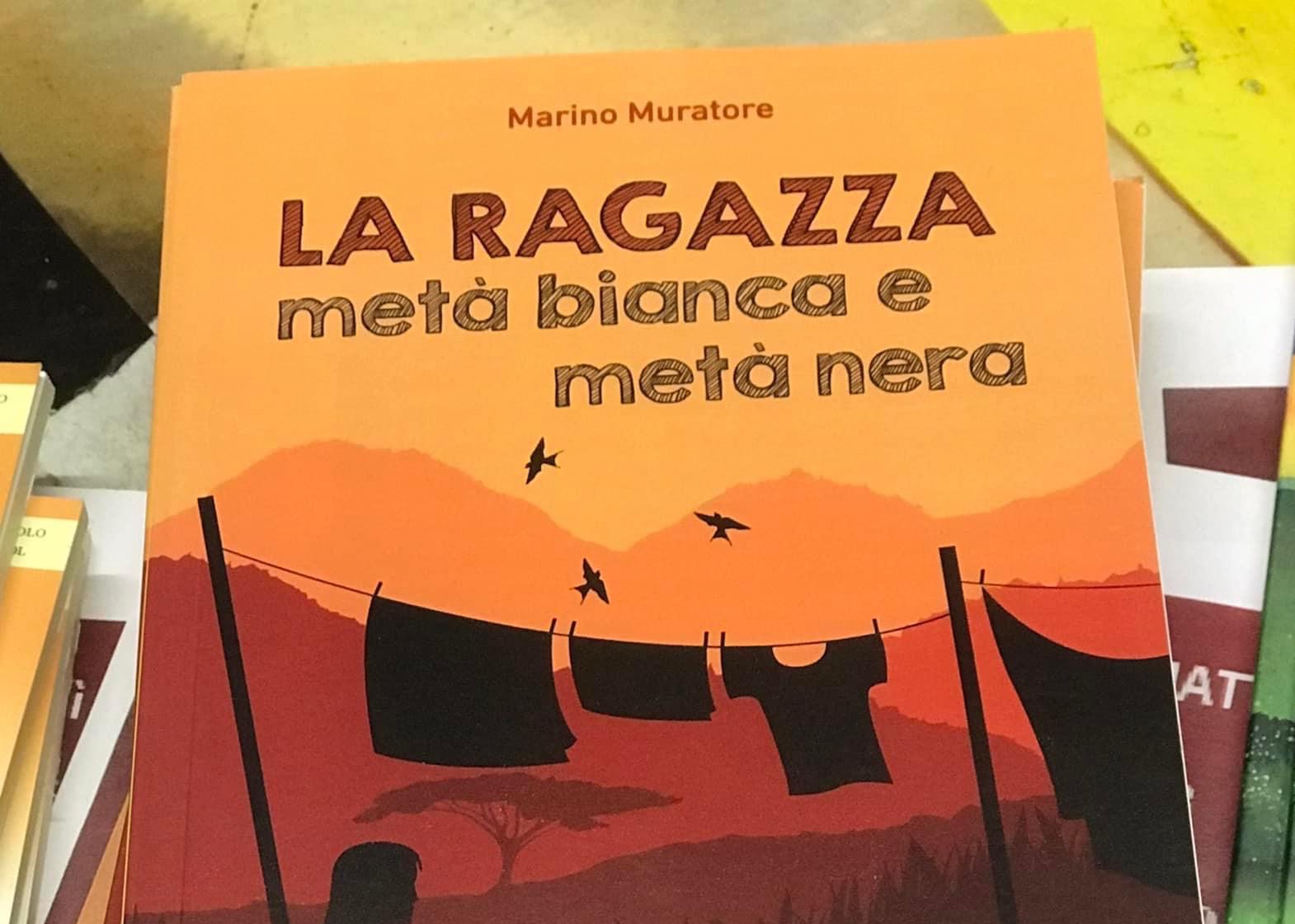PRESENTAZIONE LIBRO “LA RAGAZZA METÀ BIANCA E METÀ NERA”: 12 DICEMBRE, H 17.30, EX MATTATOIO COMUNALE 