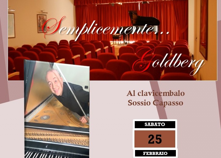 APPUNTAMENTO CON LA GRANDE MUSICA: 25.02, H 18.30, "SEMPLICEMENTE GOLDBERG"