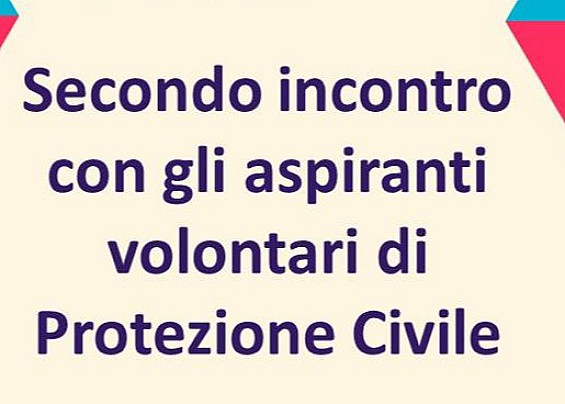 RIUNIONE ASPIRANTI VOLONTARI DI PROT. CIVILE
