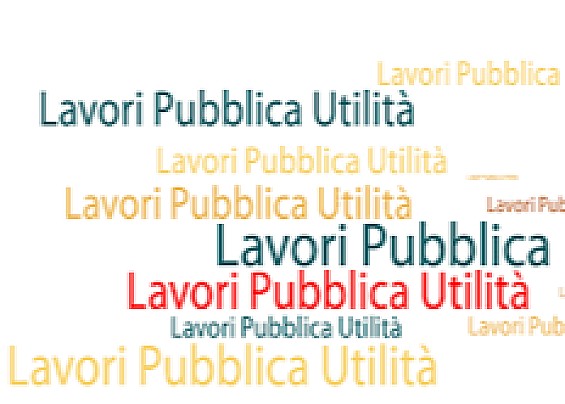 LAVORI DI PUBBLICA UTILITA' E CITTADINANZA ATTIVA