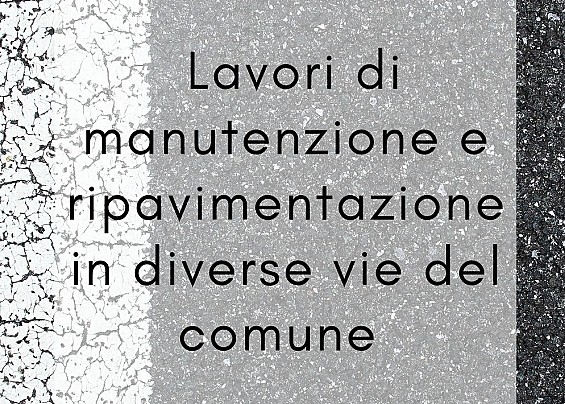 Lavori di manutenzione in diverse vie del comune