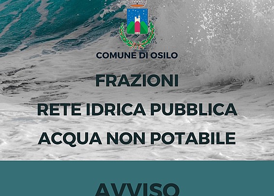 ACQUA NON POTABILE NEANCHE NELLE FRAZIONI