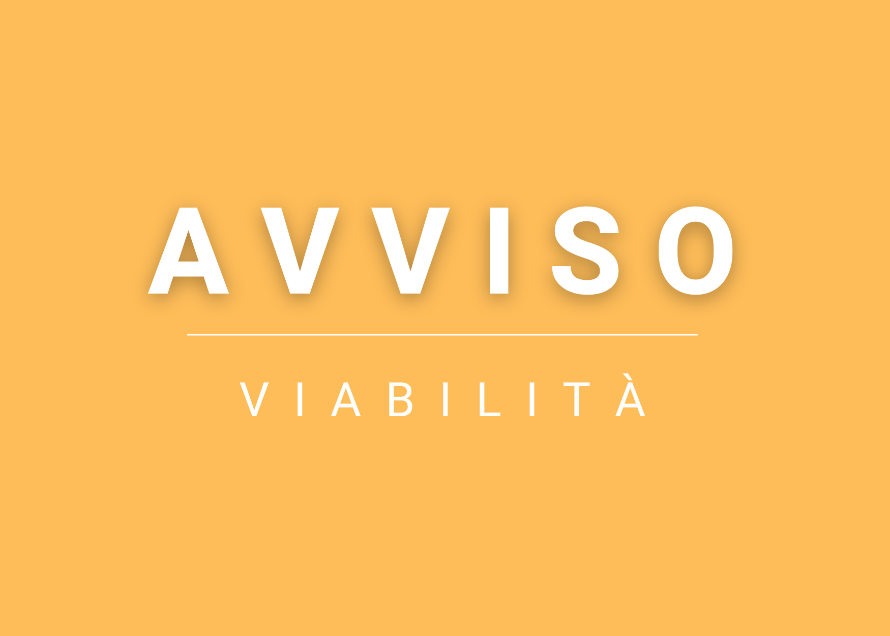 Avviso | Viabilità