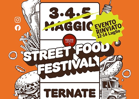 STREET FOOD FESTIVAL - rinviato al 12 / 14 luglio