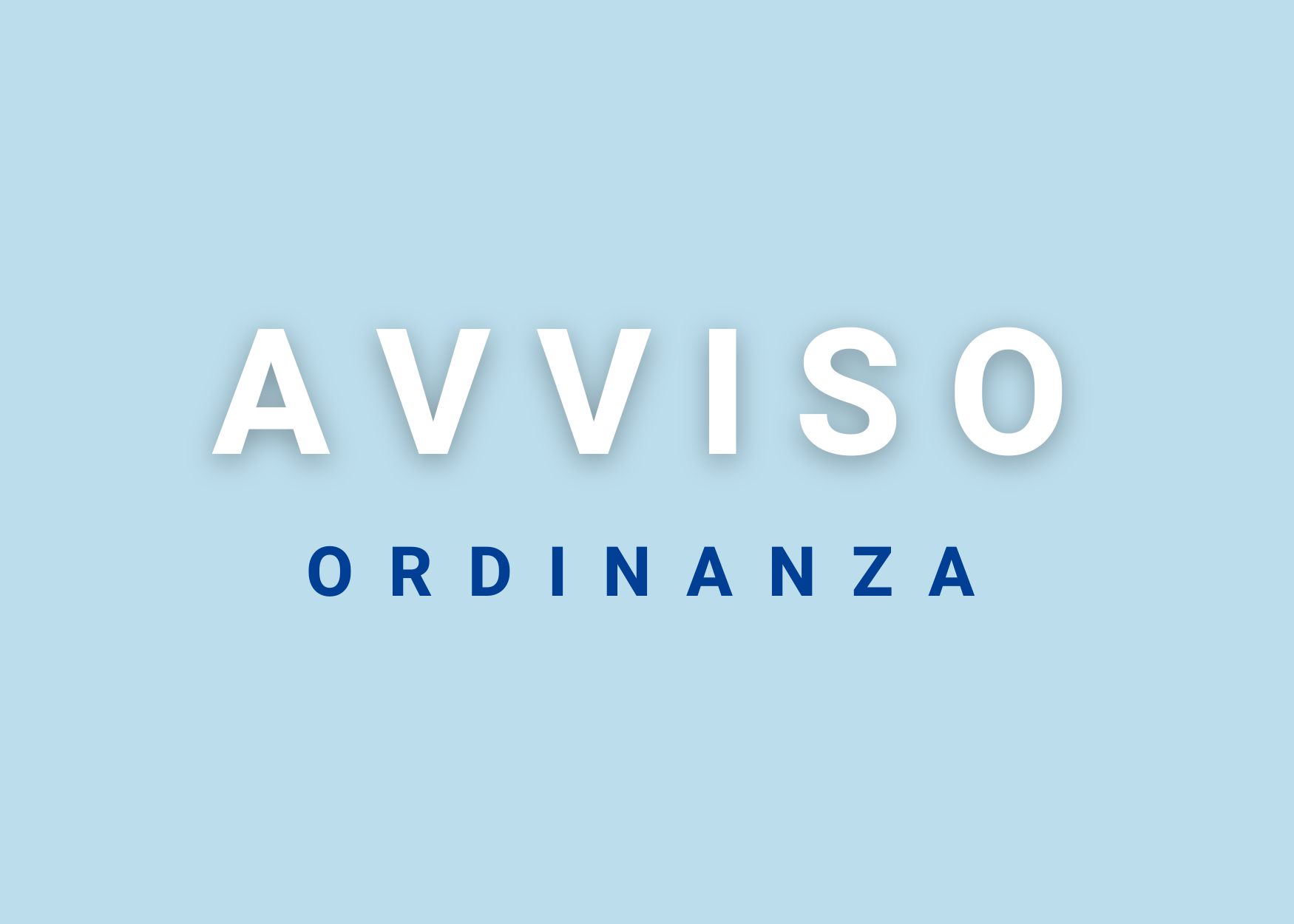 Avviso | Ordinanza n. 34 del 6/6/2024