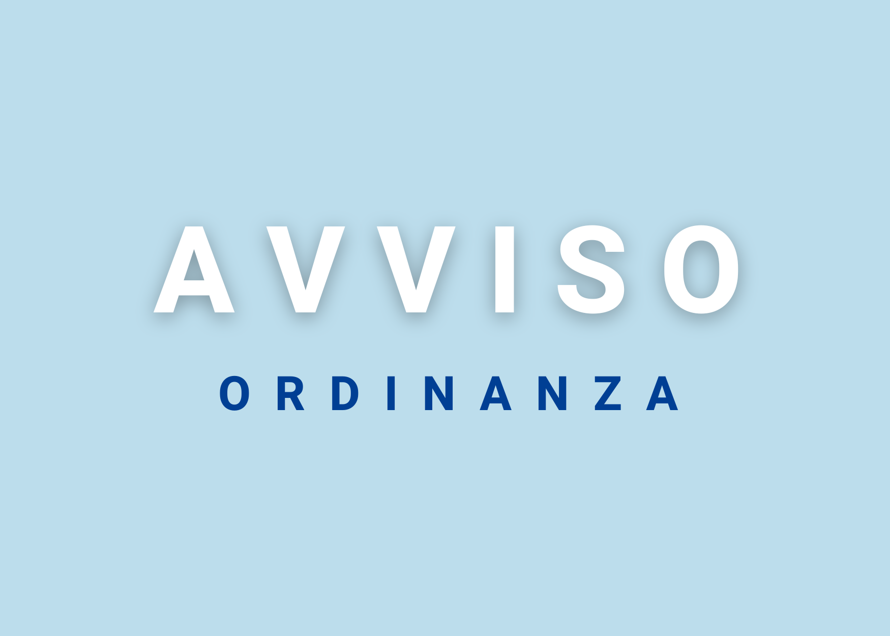 Avviso | Ordinanza n. 38 del 4/7/2024