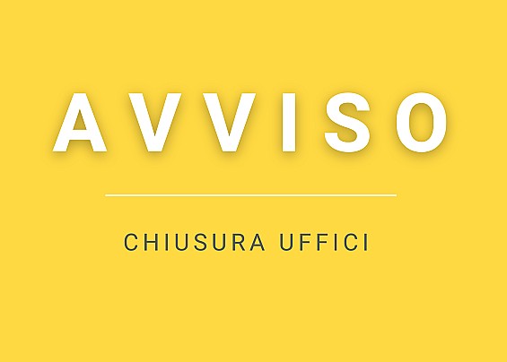 Chiusura al pubblico degli Uffici comunali mercoledì 14 agosto 2024