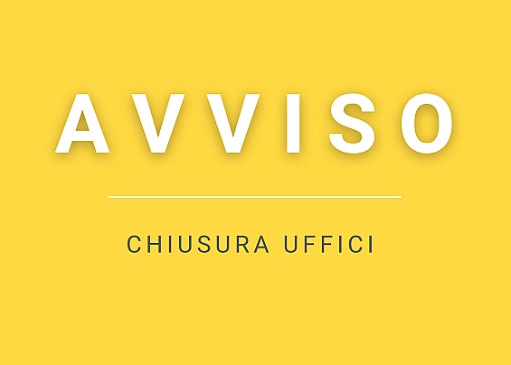 Chiusura al pubblico degli Uffici comunali martedì 13 agosto 2024