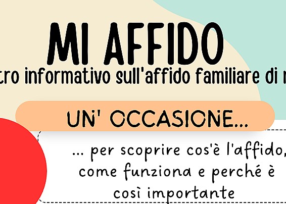 MI AFFIDO - INCONTRO INFORMATIVO SULL'AFFIDO FAMILIARE - MERCOLEDI' 20/11 ORE 20.30