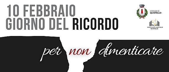 10 febbraio, GIORNO DEL RICORDO