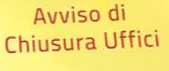 Chiusura Uffici Comunali  - Sabato 26 Aprile e Lunedì 28 Aprile