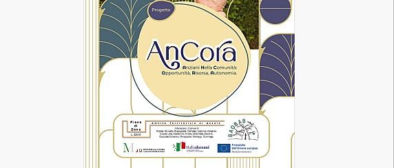 Progetto ANCORA - Anziani Nella Comunità : Opportunità, Risorsa, Autonomia