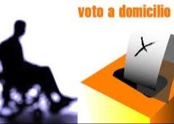 VOTO DOMICILIARE PER GLI AFFETTI DA INFERMITA' CHE NE RENDANO IMPOSSIBILE L'ALLONTANAMENTO DALL'ABITAZIONE