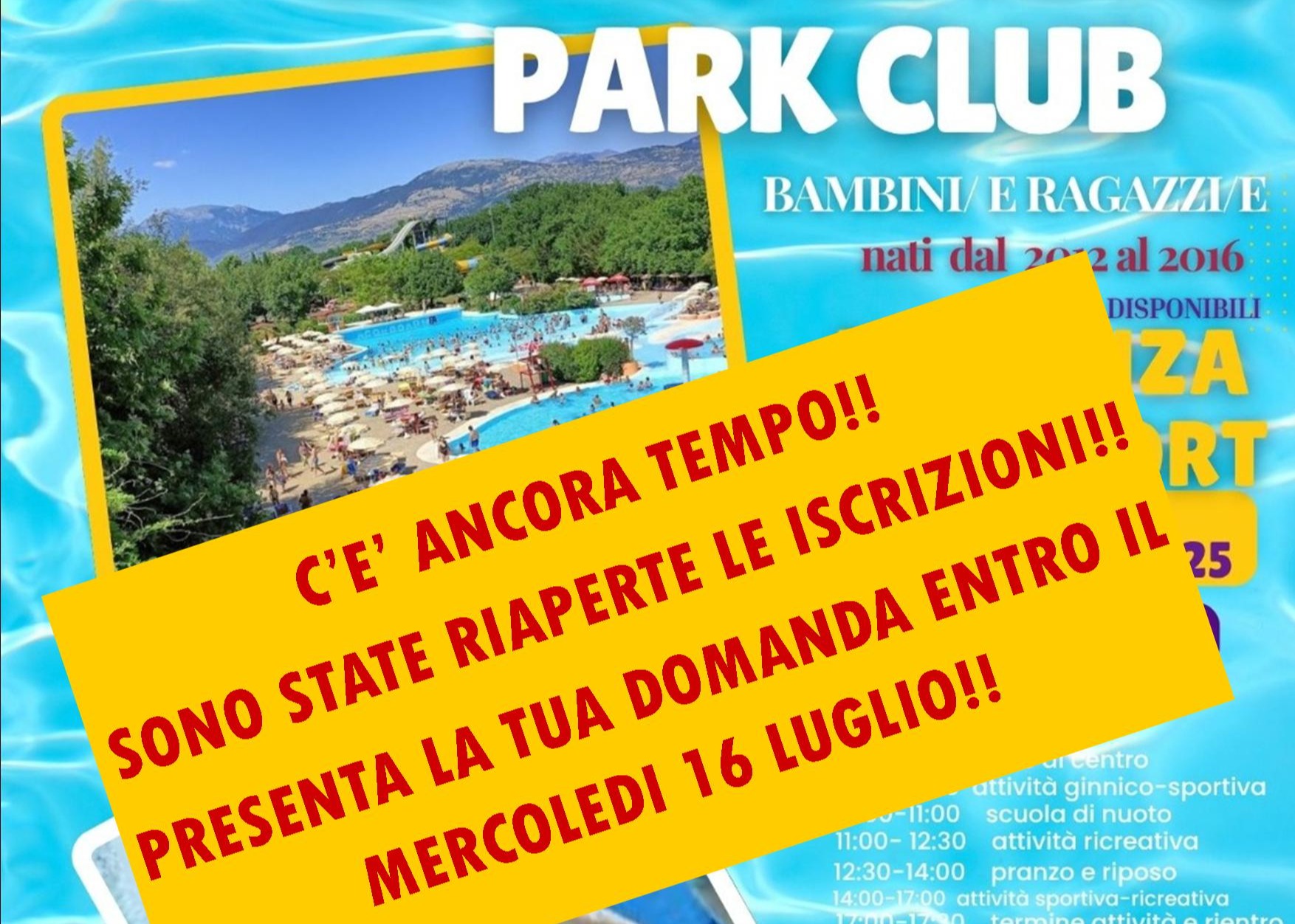 CENTRO ESTIVO PARK CLUB - RIAPERTURA ISCRIZIONI