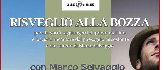 Risveglio alla bozza con la musica di Marco Selvaggio a seguire colazione sul lago - Domenica 20 luglio ore 6.30 Bozza Lago a Besozzo