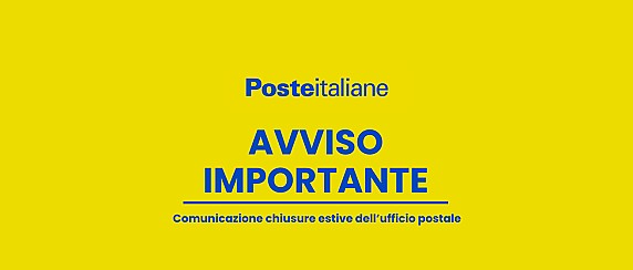 AVVISO IMPORTANTE - Modifica orari estivi uffici postali