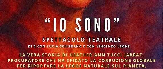 Io Sono - Spettacolo Teatrale di e con Lucia Schierano e con Vincenzo Leone