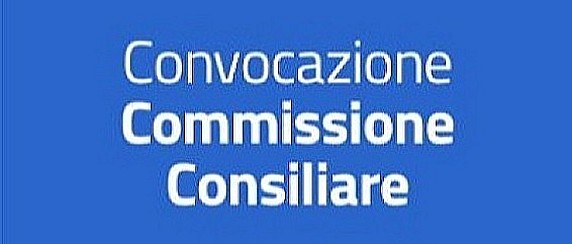 Convocazione della Commissione Consiliare I