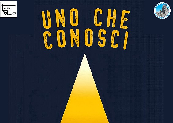 Teatrattivo: Uno che conosci (19 Luglio 2025)