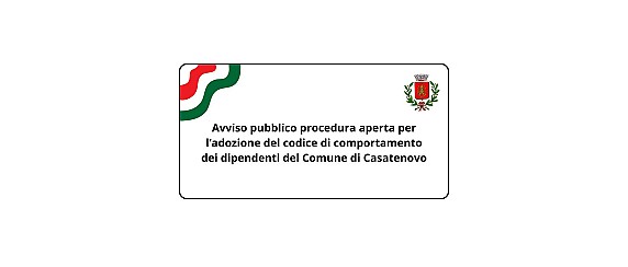 Avviso pubblico procedura aperta per l’adozione del codice di comportamento dei dipendenti del Comune di Casatenovo