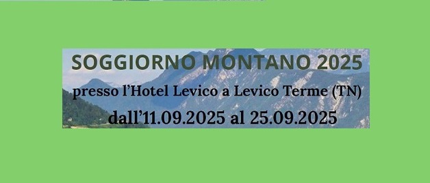 Soggiorno montano a Levico Terme (TN)