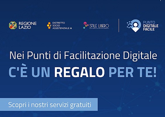 PUNTO DIGITALE FACILE: ASSISTENZA GRATUITA E UN OMAGGIO PER TE