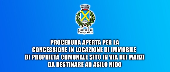 Procedura aperta per la concessione in locazione di immobile di proprietà comunale sito in via dei Marzi da destinare ad asilo nido