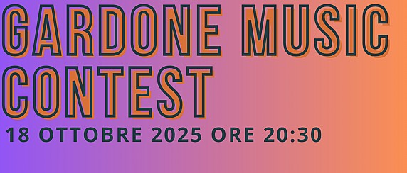 Gardone Music Contest 18 Ottobre