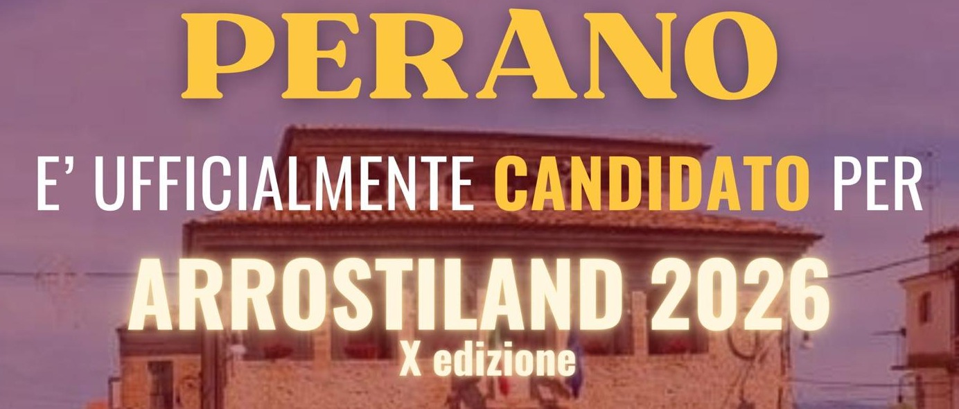 Il Comune di Perano è in corsa per ospitare "Arrostiland 2026"