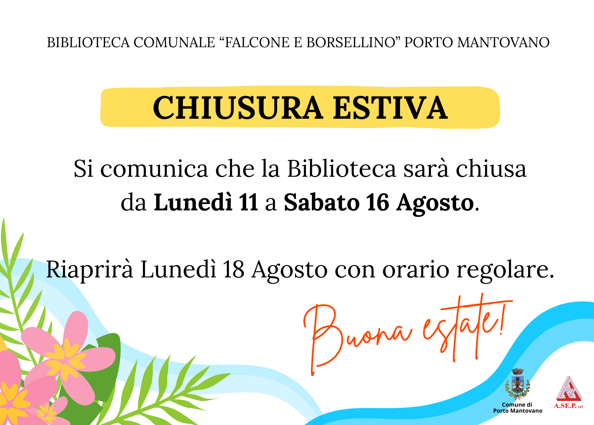 Chiusura estiva della Biblioteca di Porto Mantovano