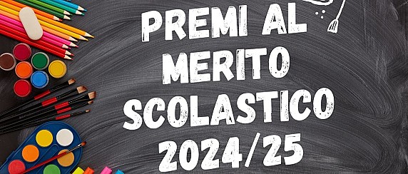 Bando di assegnazione premi al merito scolastico - A.S. 2024/2025