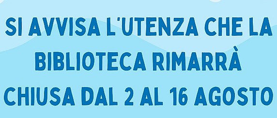 Avviso chiusura Biblioteca comunale