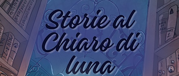 Storie al chiaro di Luna