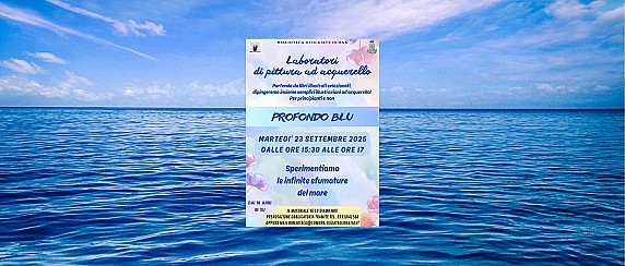Laboratorio di pittura ad acquerello - Profondo Blu