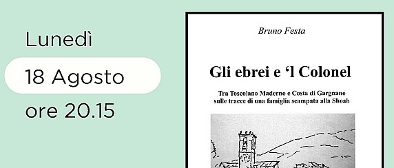 Presentazione del libro “Gli ebrei e ‘l Colonel” di Bruno Festa