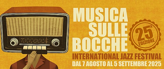 Musica sulle Bocche - INTERNATIONAL JAZZ FESTIVAL