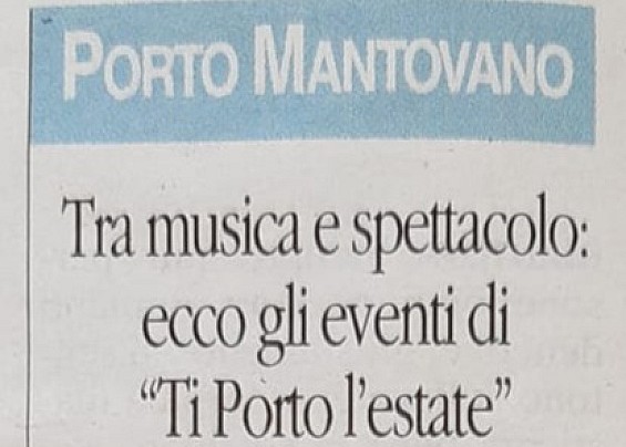 Tra musica e spettacolo: ecco gli eventi di "Porto l'Estate"