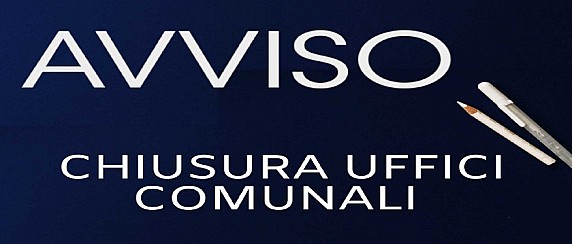 Chiusura uffici Comunali