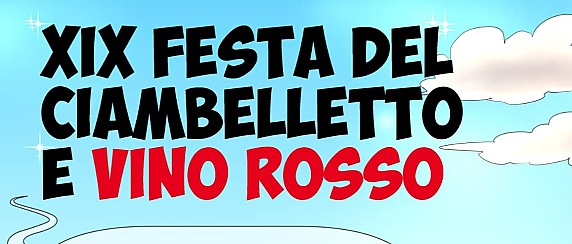 XIX Festa del Ciambelletto e Vino Rosso
