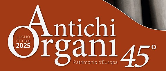 Concerto Antichi Organi Patrimonio d'Europa - Sabato 6 settembre ore 21.00 presso la chiesa dei SS. Alessandro e Tiburzio