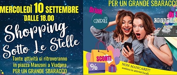 10 settembre 2025 - Lo sbaracco:  Shopping sotto le stelle in Piazza Manzoni dalle ore 18.00.