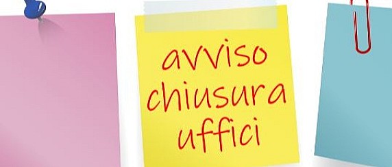 Avviso chiusura uffici – sabato 16 agosto