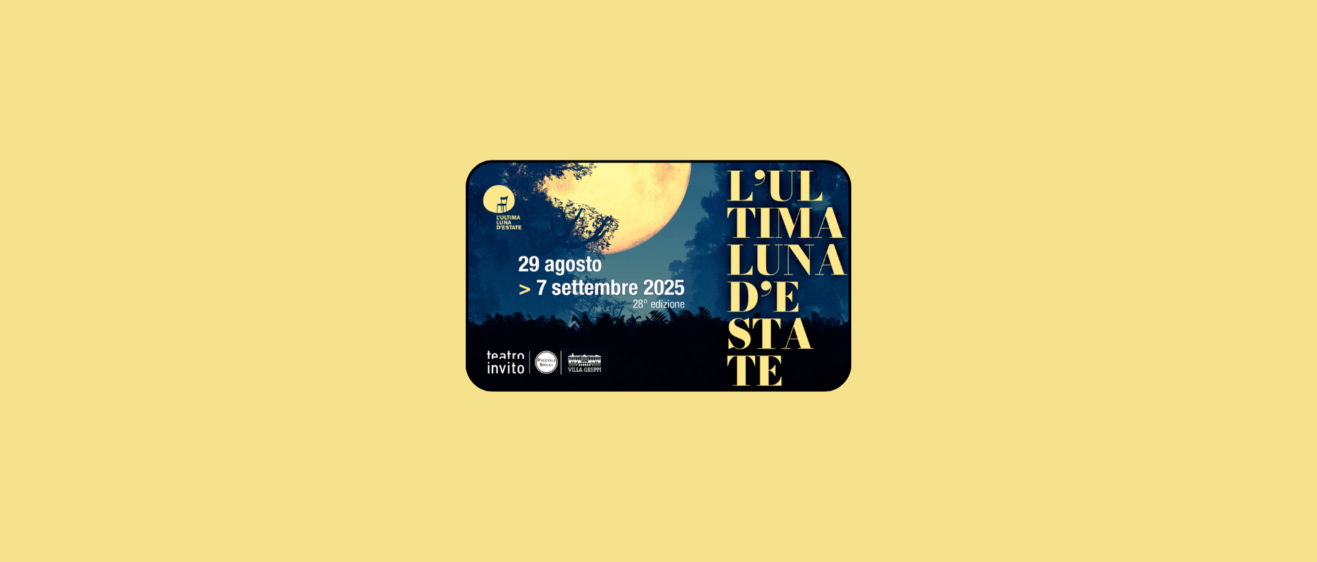 L'Ultima Luna d'Estate 2025 - L’imbarazzo dell’infinito