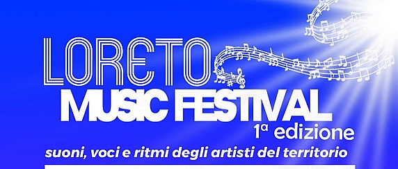 Loreto Music Festival - 1ª edizione