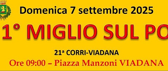 Domenica 7 settembre 2025 - 1° Miglio sul Po - Viadana - Centro Storico
