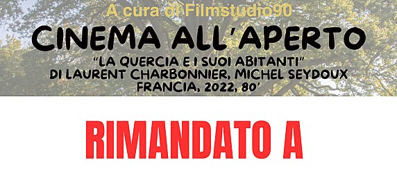 Proiezione RIMANDATA causa maltempo