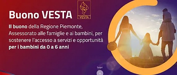 Buono Vesta: voucher della Regione Piemonte per le famiglie con bambini da 0 a 6 anni Click day dalle 00.01 del 20 settembre